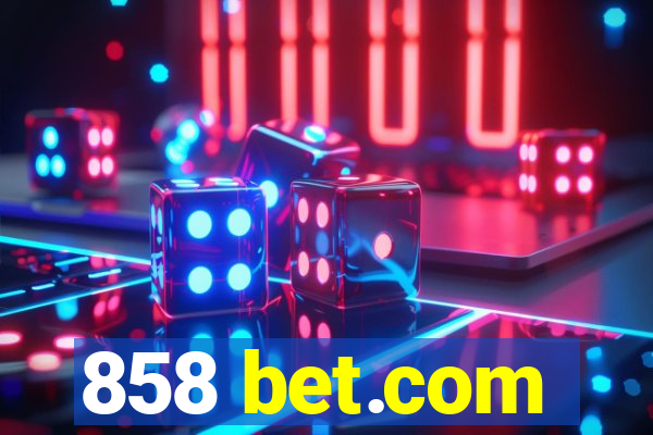 858 bet.com